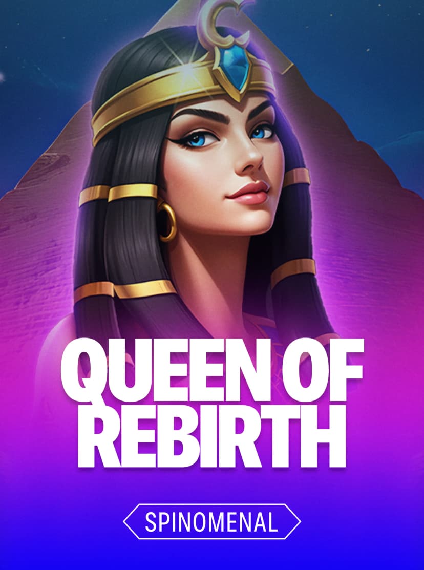 Queen Of Rebirth